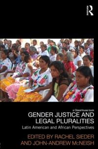 Gender, Justice and Legal Pluralities