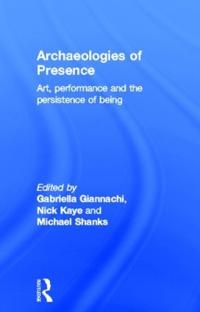 Archaeologies of Presence