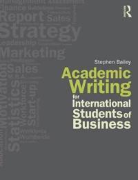 Academic Writing for International Students of Business