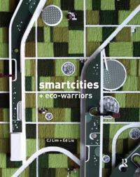 Smart-cities and Eco-warriors