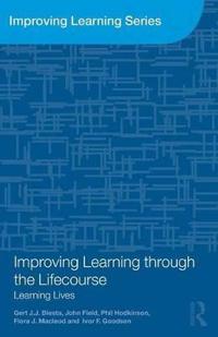 Improving Learning Through the Life-Course