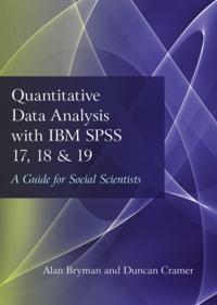 Quantitative Data Analysis with IBM SPSS 17, 18 and 19