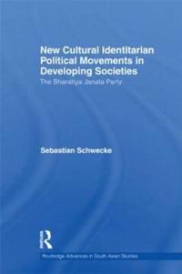 New Cultural Identitarian Political Movements in Developing Societies