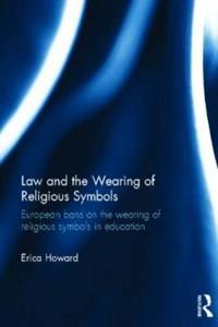 Law and the Wearing of Religious Symbols