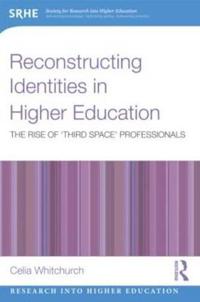 Reconstructing Identities in Higher Education