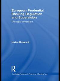 European Prudential Banking Regulation and Supervision