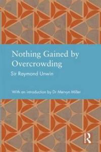 Nothing Gained by Overcrowding