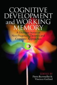 Cognitive Development and Working Memory