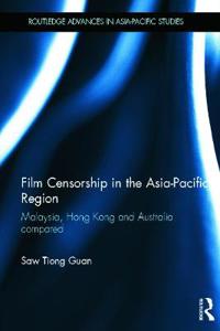 Film Censorship in the Asia-Pacific Region