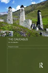 The Caucasus - an Introduction