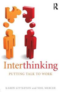 Interthinking: Putting Talk to Work
