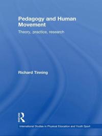 Pedagogy and Human Movement