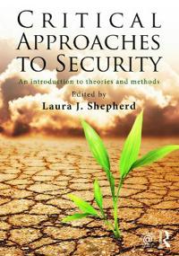 Critical Approaches to Security