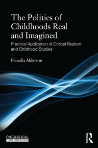 Childhoods, Real and Imagined