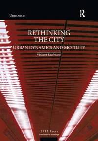 ReThinking the City