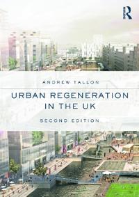 Urban Regeneration in the UK
