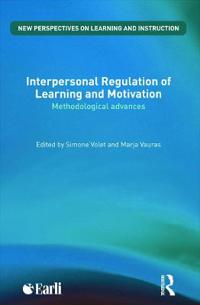 Interpersonal Regulation of Learning and Motivation
