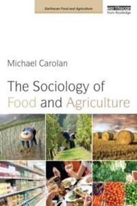 The Sociology of Food and Agriculture