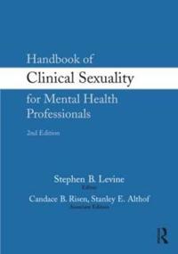 Handbook of Clinical Sexuality for Mental Health Professionals