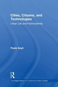 Cities, Citizens, and Technologies