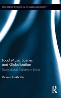 Local Music Scenes and Globalization