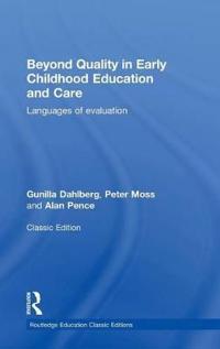 Beyond Quality in Early Childhood Education and Care