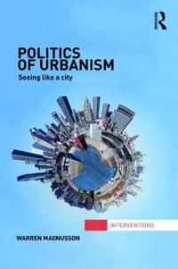 Politics of Urbanism