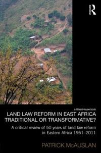 Land Law Reform in East Africa