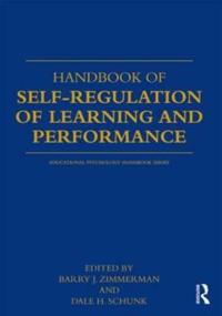Handbook of Self-Regulation of Learning and Performance
