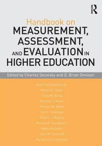 Handbook on Measurement, Assessment, and Evaluation in Higher Education