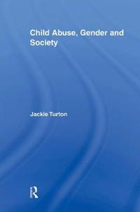 Child Abuse, Gender and Society