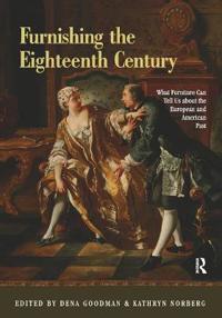 Furnishing the Eighteenth Century