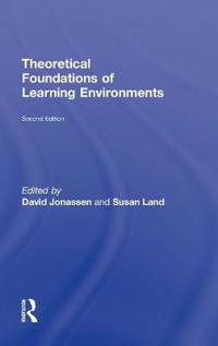 Theoretical Foundations of Learning Environments