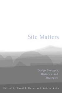 Site Matters