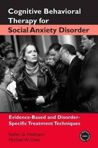 Cognitive Behavioral Therapy for Social Anxiety Disorder