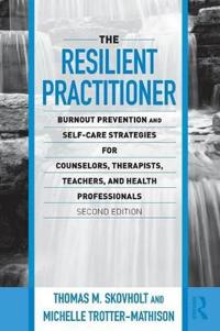The Resilient Practitioner