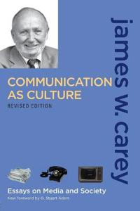 Communication as Culture
