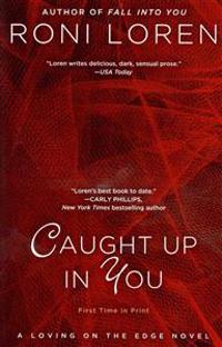 Caught Up in You