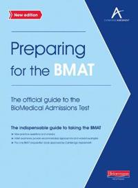 Preparing for the BMAT: The Official Guide to the Biomedical Admissions Test