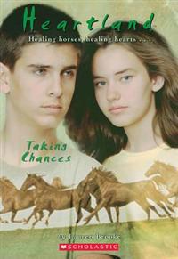 Heartland #4: Taking Chances: Taking Chances