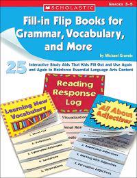 Fill-In Flip Books for Grammar, Vocabulary, and More: Grades 3-5