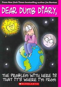 The Problem with Here Is That It's Where I'm from