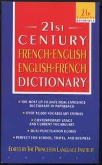 21st Century French-English, English-French Dictionary