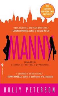 The Manny: A Nanny of the Male Persuasion