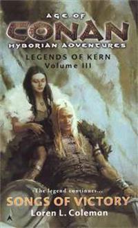 Songs of Victory: Legends of Kern, Volume IIL
