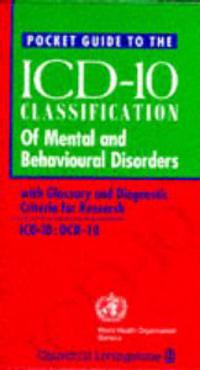 Pocket Guide to ICD-10 Classification of Mental and Behavioural Disorders