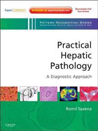 Practical Hepatic Pathology: A Diagnostic Approach