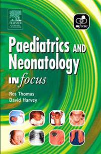 Paediatrics and Neonatology in Focus
