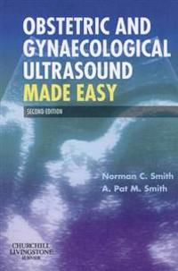 Obstetric and Gynaecological Ultrasound Made Easy