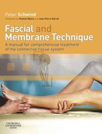 Fascial and Membrane Technique